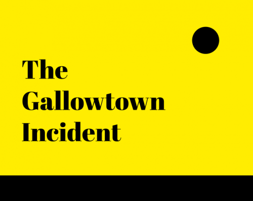 The Gallowtown Incident by Stark Holborn